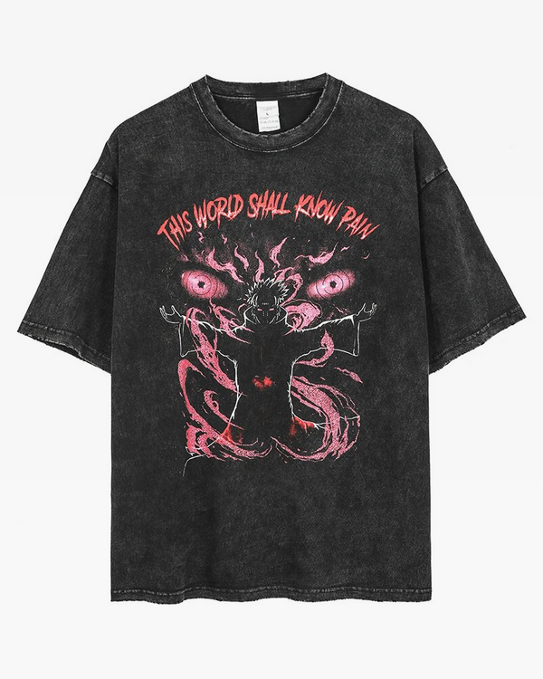 This World Shall Know Pain Shirt
