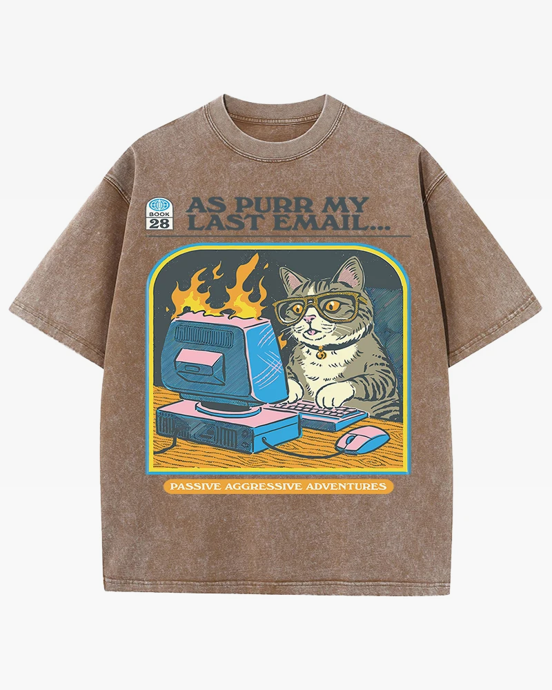 As Purr My Last Email Shirt